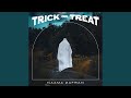 Trick Or Treat