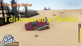 The Long Drive - Ep3: I discovered a THING!