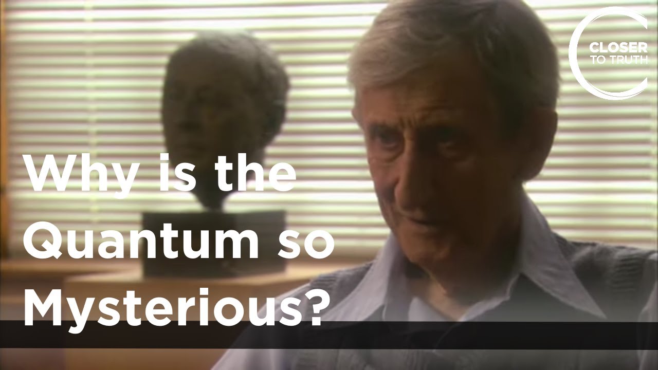 Freeman Dyson - Why is the Quantum so Mysterious?