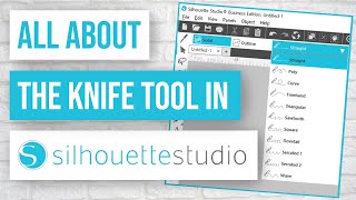 🔥 All About the Knife Tool in Silhouette Studio