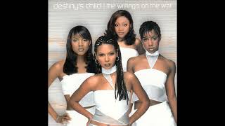 Intro - The Writing&#39;s On The Wall - Destiny&#39;s Child
