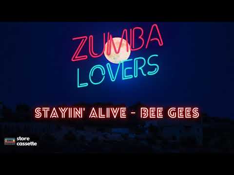 Staying Alive - Zumba Lovers (Merengue Version)