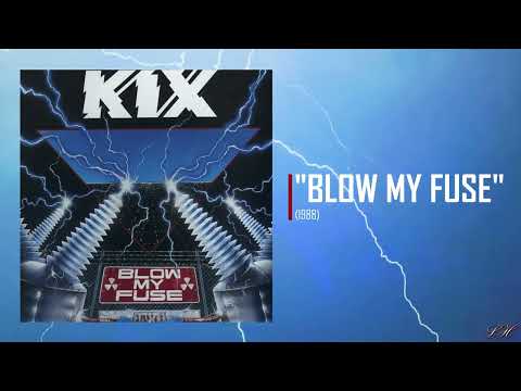 KIX - Blow My Fuse (Lyrics In Description) #KIX #rock #lyrics