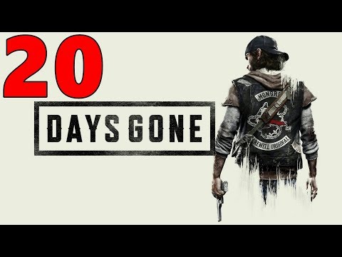 DAYS GONE Gameplay Walkthrough Part 20 Outta The Darkness