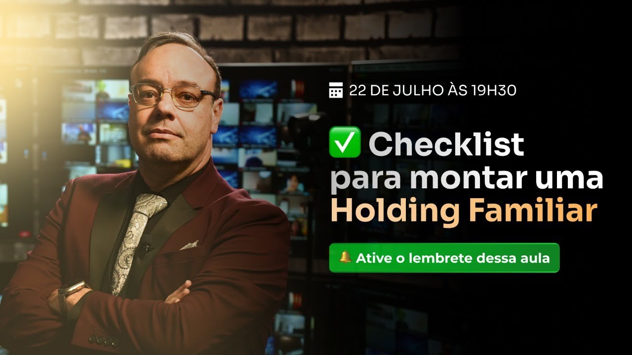 Checklist para montar uma Holding Familiar