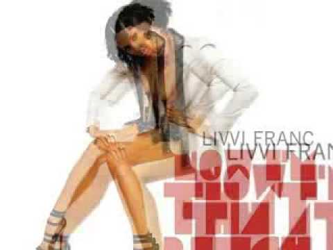 Livvi Franc, FT. Pitbull -Now Im That Chick