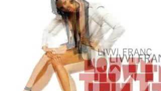 Livvi Franc, FT. Pitbull -Now Im That Chick