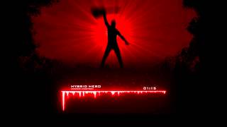 Hybrid Hero--Dubstep Rock