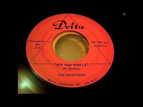 The Devotions - Rip Van Winkle 45 rpm!