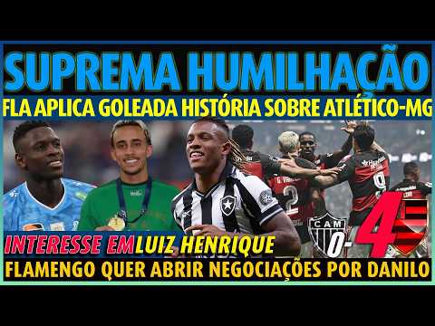 FLAMENGO APLICA SUPREMA HUMILHAÇÃO AO ATLÉTICO MINEIRO  | INTERESSE EM LUIZ HENRIQUE E DANILO E+