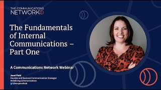 Webinar: The Fundamentals of Internal Communications – Part One