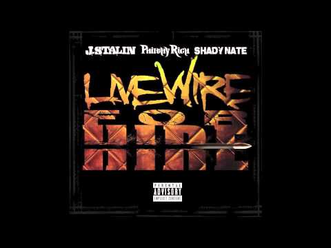 J. Stalin x Philthy Rich x Shady Nate - Livewire For Hire [Prod. By Taylor Michael] [NEW 2015]