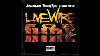 J. Stalin x Philthy Rich x Shady Nate - Livewire For Hire [Prod. By Taylor Michael] [NEW 2015]