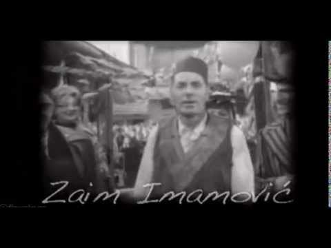 ZAPJEVAJTE PJESME STARE -- ZAIM IMAMOVIĆ
