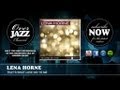 Lena Horne - That's What Love Did To Me (1936)
