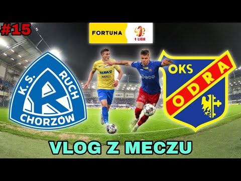 #15VLOG Ruch Chorzów - Odra Opole 19.05.2023r. |Fortuna I liga| - 32. kolejka