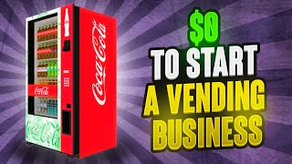 The CHEAPEST Way To Start A Vending Machine Business In 2022