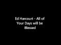Ed Harcourt - All of Your Days will be Blessed live