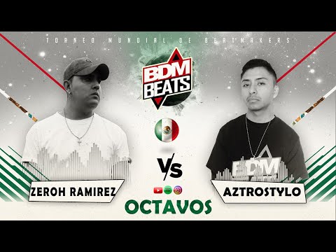 Zeroh Ramirez vs Aztrostylo - BDM BEATS 🇲🇽 (8° de final)