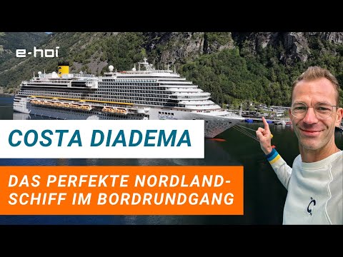 Costa Diadema auf Nordland Kreuzfahrt und Bordrundgang von e-hoi