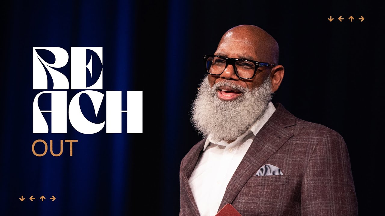 Reach Out | Pastor Lester Estelle