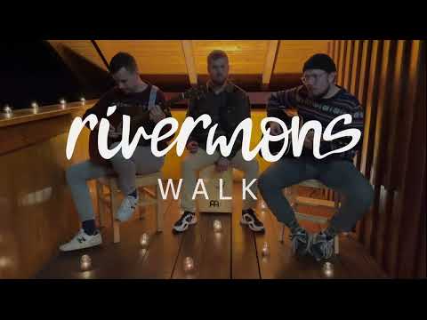 rivermons - rivermons | WALK | Live Unplugged