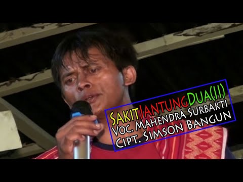 SAKIT JANTUNG II VOC.Alm.MAHENDRA SURBAKTI [ KERJA TAHUN RENUN 2017 ]