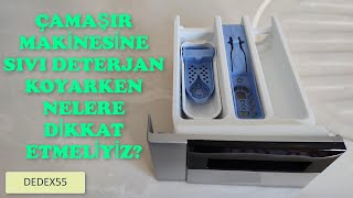 Çamaşır Makinesine Sıvı Deterjan Nasıl Konulur
