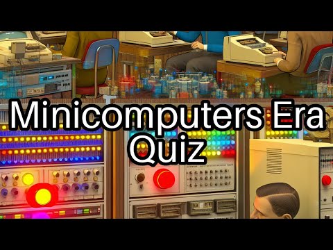 Test Your Knowledge: Mind-Blowing Minicomputers Facts! 💻🤔