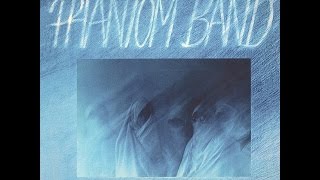 Download lagu Phantom Band Phantom Band... mp3