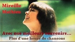 Nos meilleurs souvenirs - Mireille Mathieu