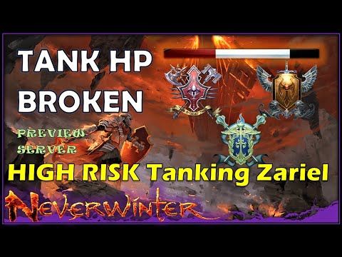 BROKEN HP for Tanks - HIGH RISK Tanking Zariel's Challenge - Neverwinter Preview