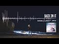 Dustin Lynch - Back On It (Official Audio) Dustin Lynch - Back On It (Official Audio)