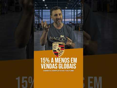 Porsche anuncia 15% a menos em vendas globais.