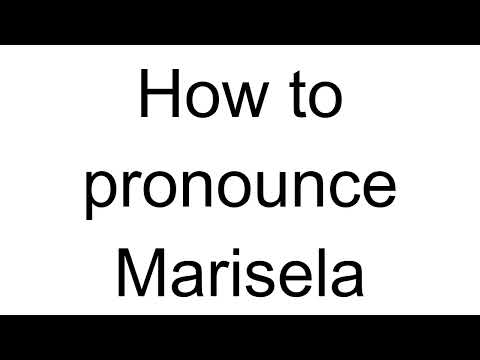 How to Pronounce Marisela (English)