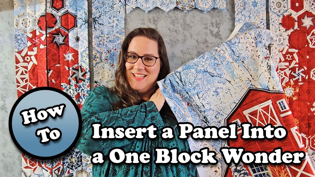 How to Insert a Panel into a One Block Wonder