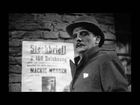 Die Moritat von Mackie Messer (Die Dreigroschenoper),  Kurt Weill - Bertolt Brecht (Lotte Lenya)