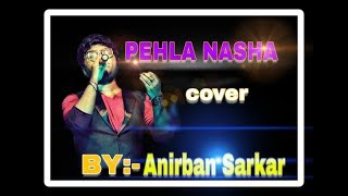 Pehla nasha youtube