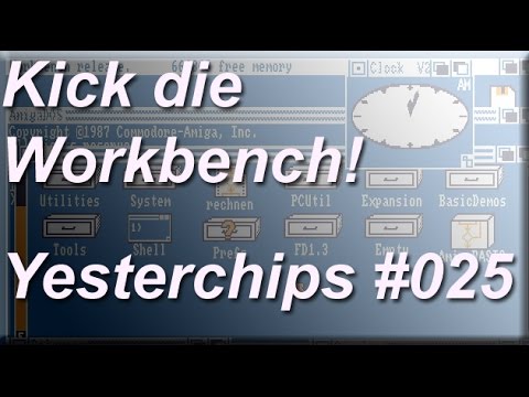 MIGs Yesterchips - Folge #025 Kick die Workbench!