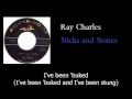 Ray Charles - Sticks and Stones - Original w lyrics