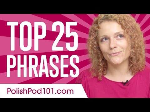 Learn the Top 25 Polish Phrases