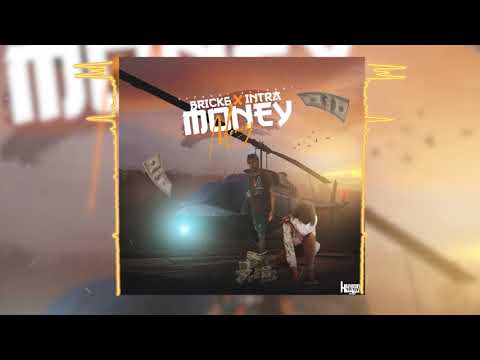 Intra, Brick6 - Money Money (Official Audio)