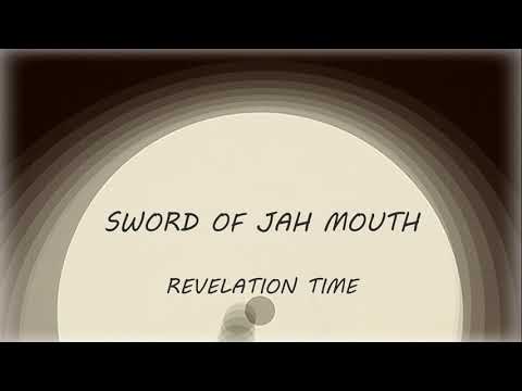 Sword of Jah Mouth - Revelation Time + Dub (Extended Mix)