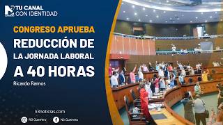 Congreso aprueba reducción de la jornada laboral a 40 horas