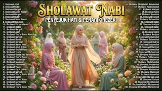 Download lagu SHOLAWAT NABI TERBARU 2026 PALING BANYAK DICARI | FULL ALBUM | SHOLAWAT JIBRIL PENARIK REZEKI,BUSYRO mp3