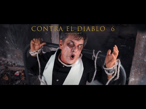 Creyente.7 - Against the devil 6 (Official Video)