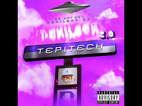 TEPITECH 2.0 - DJ SET BY DENILSON DJ