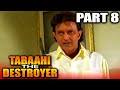 Tabaahi The Destroyer 1999 Part 8 Superhit Action Movie Mithun Chakraborthy Ayub Khan