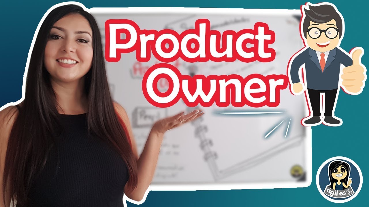 El Product Owner - Scrum