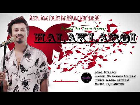 HALAKLAROI | Umananda Maibam | Official Music Audio